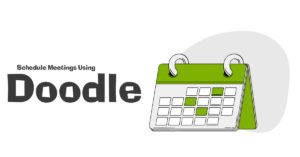 Read more about the article Scheduling Meetings Using Doodle