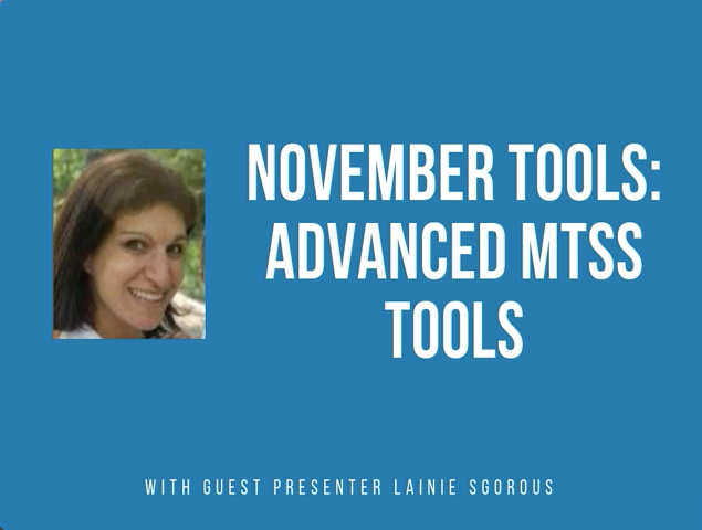 You are currently viewing Advanced MTSS Tools