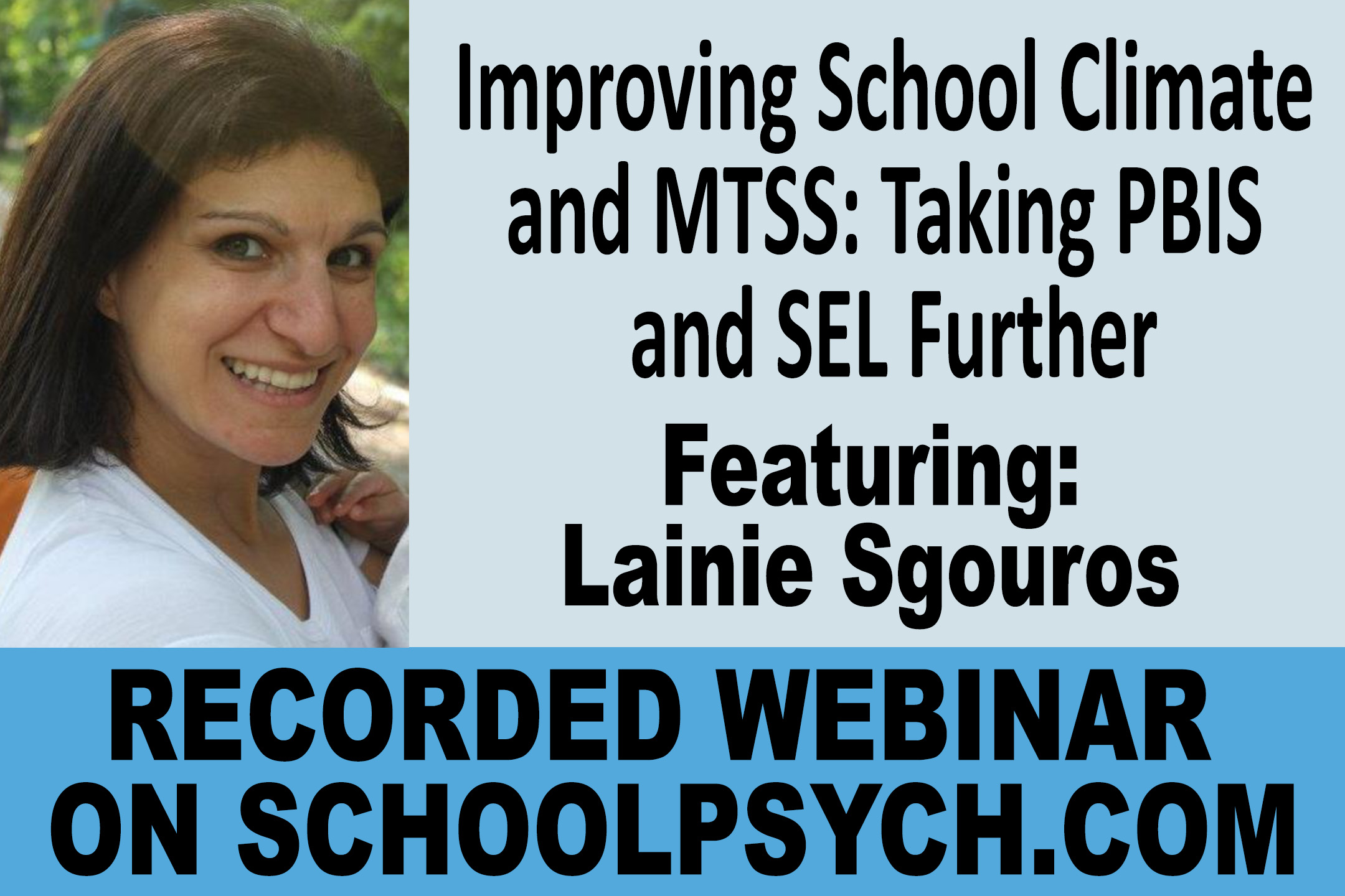 You are currently viewing Improving School Climate and MTSS: Taking PBIS and SEL Further