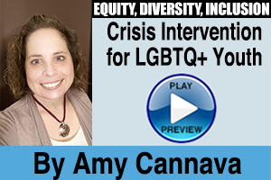 Amy Cannava crisis intervention for LGBTQ+ youth recorded webinar