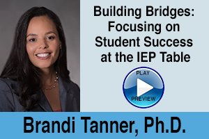 Building Bridges Focusing on Student Success at the IEP Table