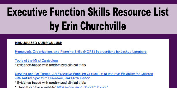 Executive Function Skills Resource List by Erin Churchville2