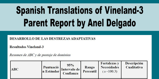 Spanish Translations of Vineland-3 Report by Anel Delgado
