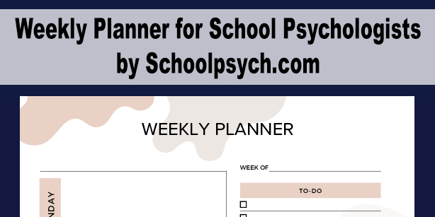 Weekly Planner for School Psychologists